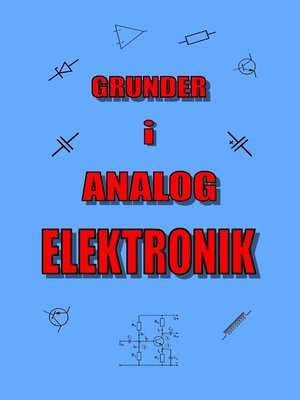 cover image of Grunder i Analog Elektronik